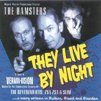 CD: CD: The Hamsters - They Live By Night