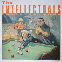 LP: The Intellectuals - Half A-Live
