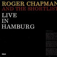 LP: Roger Chapman - Live In Hamburg