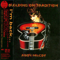 Andy McCoy - Building On Tradition - CD - Cover version 3 -Japan release
