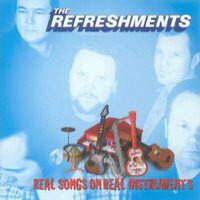 CD: The Refreshments - Real Songs on Real Instruments